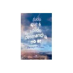 Livro Tudo Que É Sólido Desmancha no Ar Darragh McKeon