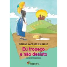 Livro - Eu tropeço e não desisto