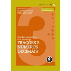Livro - Materiais Manipulativos para o Ensino de Frações e Números Dec