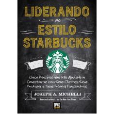 Livro - Liderando ao Estilo Starbucks