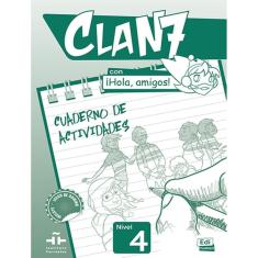 Clan 7 Con Hola, Amigos! 4 Cuaderno De Actividades