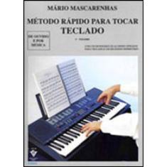 Método Rápido Para Tocar Teclado - Volume 1