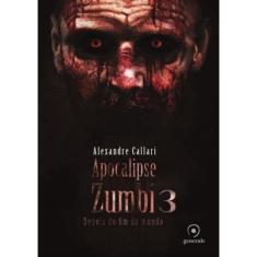 Apocalipse Zumbi 3 - Depois Do Fim Do Mundo