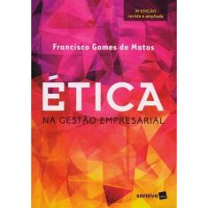 Ética na Gestão Empresarial