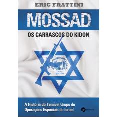 Livro - Mossad Os Carrascos Do Kidon