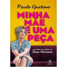 Livro - Minha mãe é uma peça