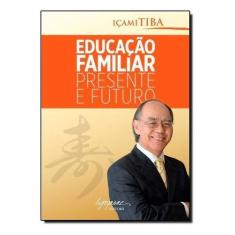 Educação familiar - Presente e Futuro Sortido, Sortido