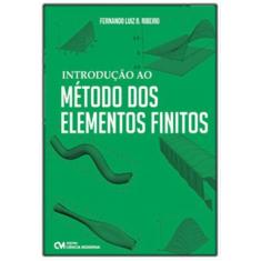 Introdução ao método dos elementos finitos - CIENCIA MODERNA