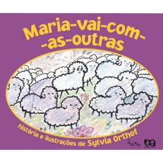 Maria Vai Com as Outras