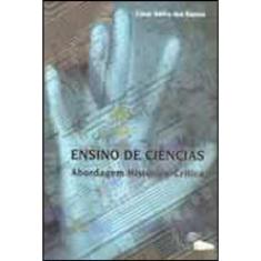 Ensino De Ciencias - Abordagem Historico-Critica
