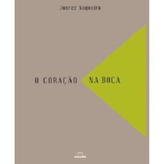 O Coração Na Boca