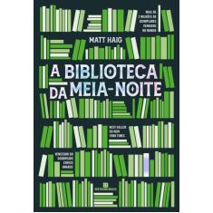 Livro - A Biblioteca da Meia-Noite