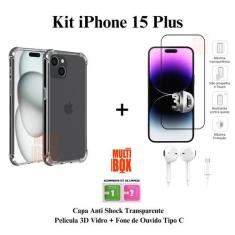 Kit Capinha + Pelicula 3D de Vidro + Fone com fio Para Iphone 15 15 Pr