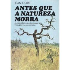 Antes Que a Natureza Morra