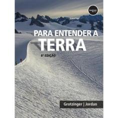 Para Entender A Terra