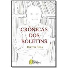 Crônicas Dos Boletins - Leader Editora