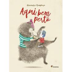 Livro - Aqui bem perto