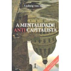 A mentalidade anticapitalista