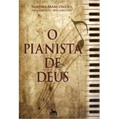 Pianista de deus, o - ANÚBIS
