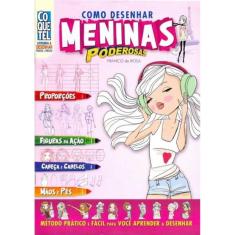 Como Desenhar - Meninas Poderosas