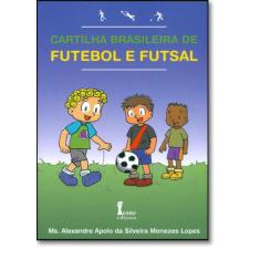 Cartilha Brasileira De Futebol E Futsal - Icone