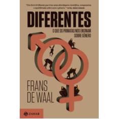 Livro Diferentes O Que os Primatas nos Ensinam Sobre Gênero Frans de W