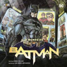 Mundo Do Batman, O
