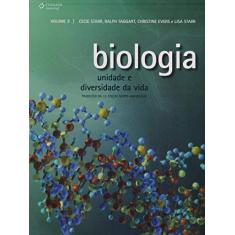 Biologia: Unidade e Diversidade da Vida (Volume 3)