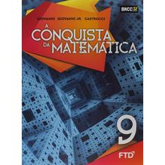 A Conquista da Matemática - 9º ano