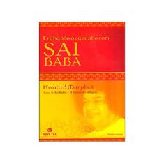 Livro - Trilhando O Caminho Com Sai Baba