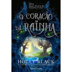 Livro Malévola: O Coração Da Rainha