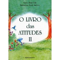 O Livro das Atitudes II
