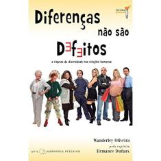 Diferenças Não São Defeitos