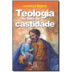 Teologia Do Voto De Castidade