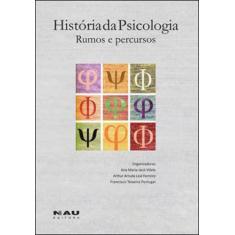 História da psicologia: rumos e percursos