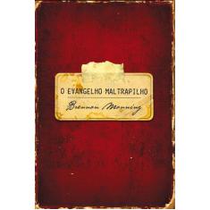 Livro - O evangelho maltrapilho