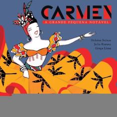 Carmen: A Grande Pequena Notável