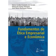 Livro - Fundamentos de Ética Empresarial E Econômica