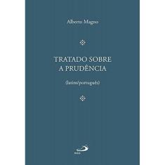 Tratado Sobre A Prudencia