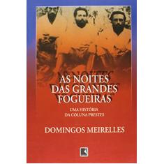NOITES DAS GRANDES FOGUEIRAS, AS