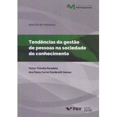 Tendências da gestão de pessoas na sociedade do conhecimento - 01Ed/18