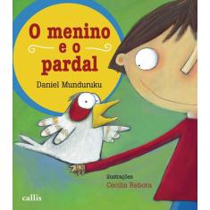 Livro - O Menino e o Pardal
