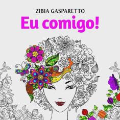 Eu comigo! livro para colorir