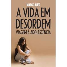 Livro - A vida em desordem