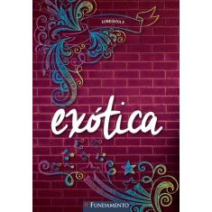 Livro - Exótica