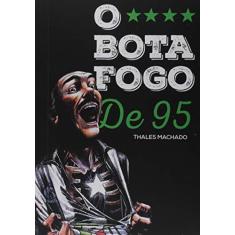 O Botafogo de 95