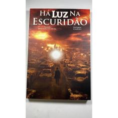 Há Luz na Escuridão