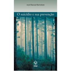 Livro - O suicídio e sua prevenção