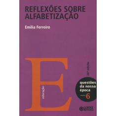 Livro - Reflexões sobre alfabetização
