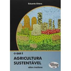 O que e Agricultura Sustentável